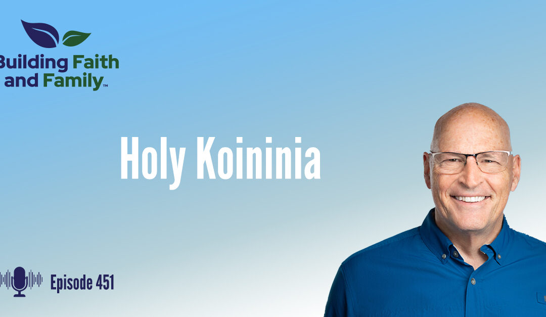 Holy Koininia